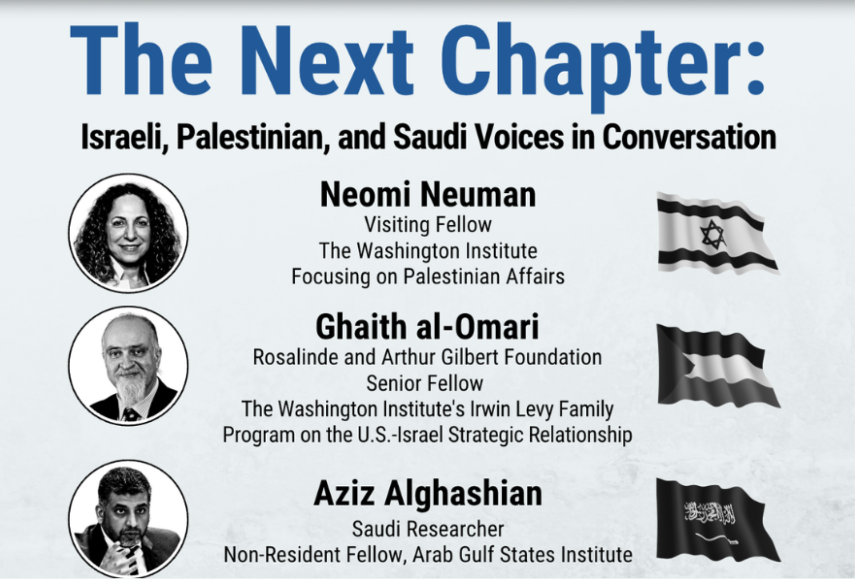 The Next Chapter: Israeli, Palestinian, and Saudi Voices in Conversation